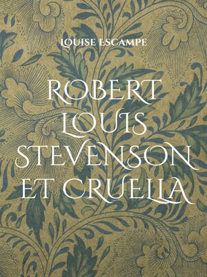 cover image of Robert Louis Stevenson et Cruella